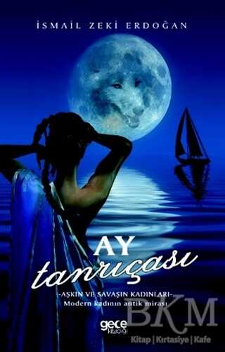 Ay Tanrıçası - Gece Kitaplığı