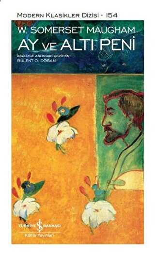 Ay ve Altı Peni Şömizli - İş Bankası Kültür Yayınları