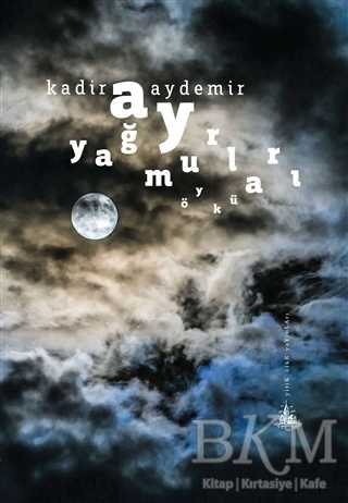 Ay Yağmurları - Yitik Ülke Yayınları