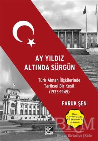 Ay Yıldız Altında Sürgün - Kaynak Yayınları
