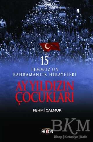 Ay Yıldızın Çocukları - Hoton Yayınları