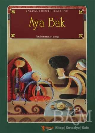 Aya Bak - Neva Çocuk