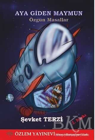 Aya Giden Maymun - Özlem Yayınevi