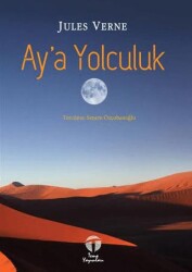 Ay`a Yolculuk - Tema Yayınları
