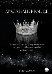 Ayağa Kalk Kraliçe - Odessa Yayınevi