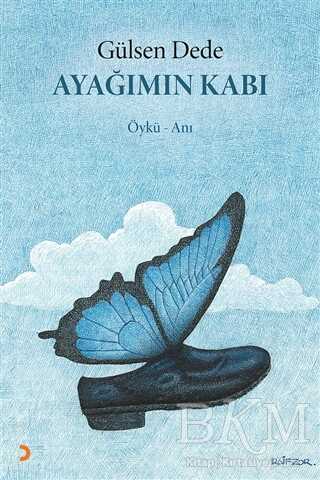 Ayağımın Kabı - Cinius Yayınları