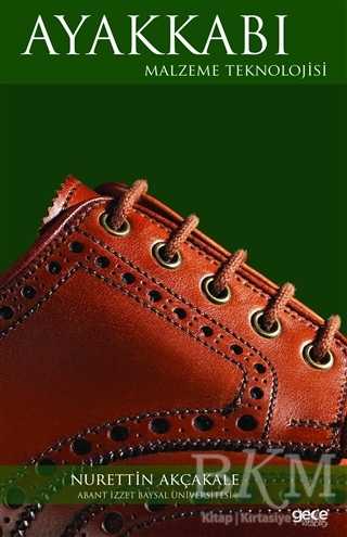Ayakkabı Malzeme Teknolojisi - Gece Kitaplığı