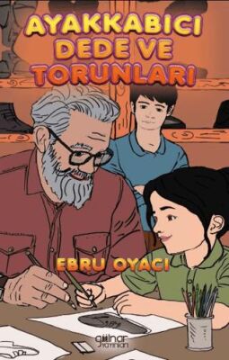 Ayakkabıcı Dede ve Torunları - 1