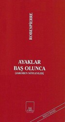 Ayaklar Baş Olunca - İlkeriş Yayınları