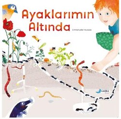 Ayaklarımın Altında - Harika Çocuk Yayınları