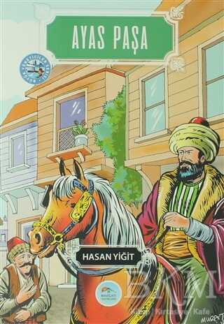 Ayas Paşa - Maviçatı Yayınları