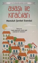 Unutturmadıklarımız Serisi - Ayaşlı ile Kiracıları - Dorlion Yayınları