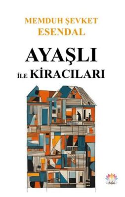 Ayaşlı ile Kiracıları - 1