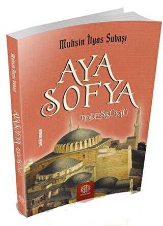 AYASOFYA TEBESSÜMÜ - Mihrabad Yayınları