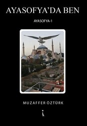 Ayasofya`da Ben - İkinci Adam Yayınları