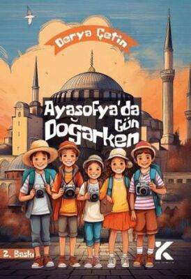 Ayasofya’da Gün Doğarken - 1