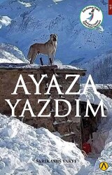 Ayaza Yazdım - Ares Yayınları