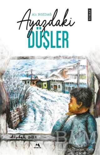 Ayazdaki Düşler - Meneviş Yayınları