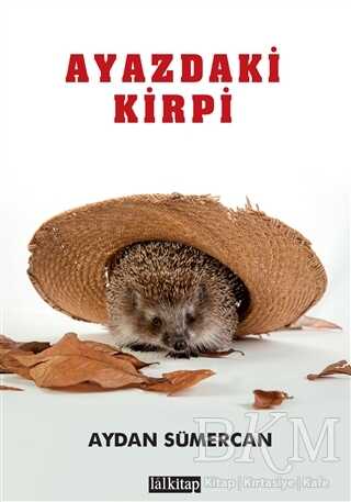 Ayazdaki Kirpi - Lal Kitap