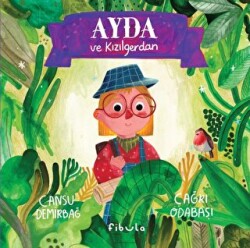 Ayda ve Kızılgerdan - Fibula Yayıncılık