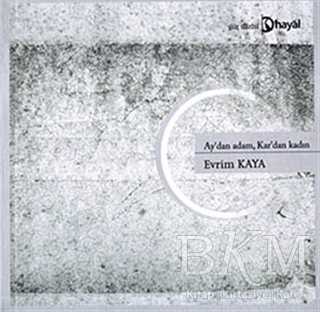 Ay’dan Adam, Kar’dan Kadın - Hayal Yayınları