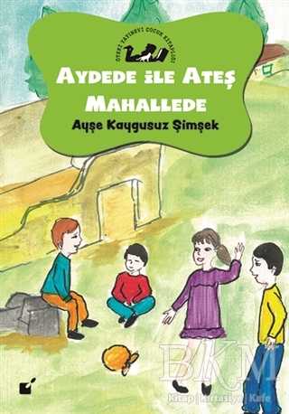 Aydede İle Ateş Mahallede - Öteki Yayınevi