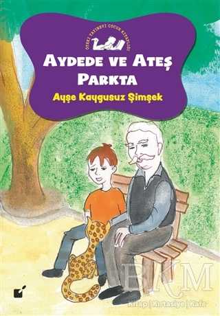 Aydede ve Ateş Parkta - Öteki Yayınevi