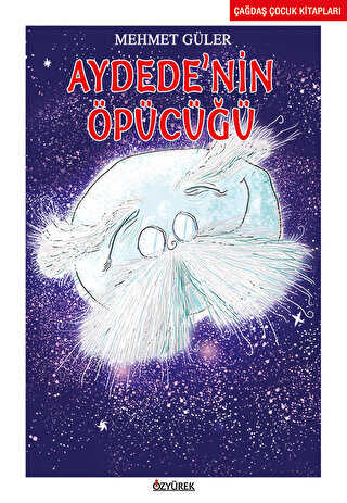 Aydede`nin Öpücüğü - Özyürek Yayınları