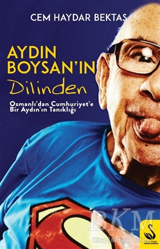 Aydın Boysan`ın Dilinden - Siyah Kuğu Yayınları