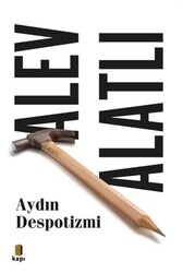 Aydın Despotizmi - Kapı Yayınları