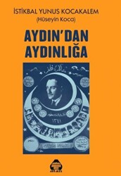 Aydın`dan Aydınlığa - Alan Yayıncılık