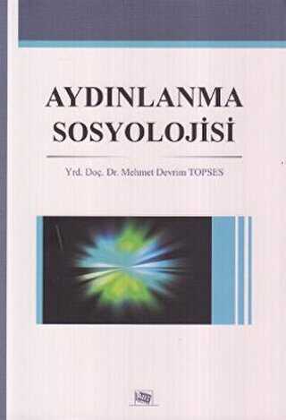 Aydınlanma Sosyolojisi - Anı Yayıncılık