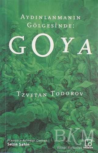 Aydınlanmanın Gölgesinde: Goya - Othello Yayıncılık