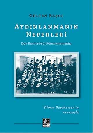 Aydınlanmanın Neferleri - Kaynak Yayınları