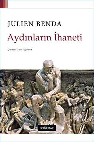 Aydınların İhaneti - Doğu Batı Yayınları