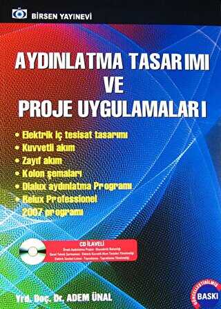 Aydınlatma Tasarımı ve Proje Uygulamaları - Birsen Yayınevi