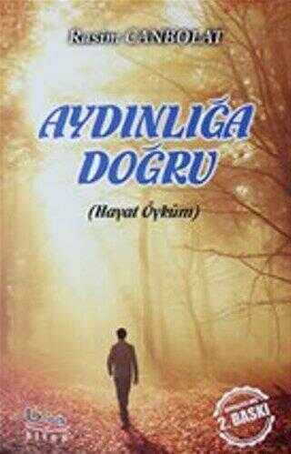 Aydınlığa Doğru - 1