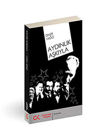 Aydınlık Aşkıyla - Cumhuriyet Kitapları