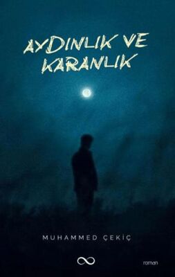 Aydınlık ve Karanlık - 1