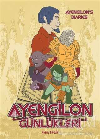 Ayengilon Günlükleri - Cinius Yayınları