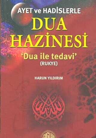 Ayet ve Hadislerle Dua Hazinesi - Sağlam Yayınevi