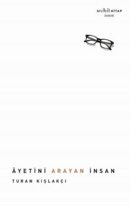 Ayetini Arayan İnsan - 1