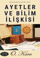 Ayetler ve Bilim İlişkisi - E-Kitap Yayıncılık