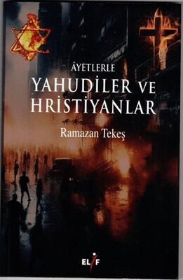 Ayetlerle Yahudiler ve Hristiyanlar - 1