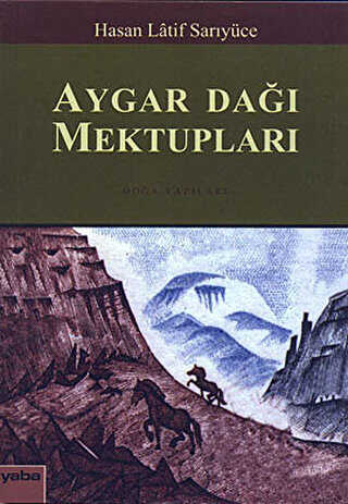 Aygar Dağı Mektupları - Yaba Yayınları