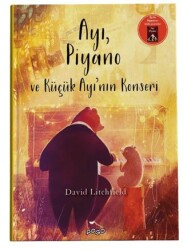 Ayı, Piyano ve Küçük Ayının Konseri Ciltli - Pogo Çocuk