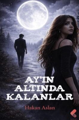 Ay`ın Altında Kalanlar - 1