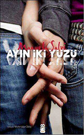Ayın İki Yüzü - On8 Kitap