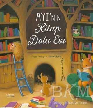 Ayı`nın Kitap Dolu Evi - İlksatır Yayınevi