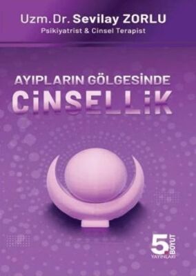 Ayıpların Gölgesinde Cinsellik - 1